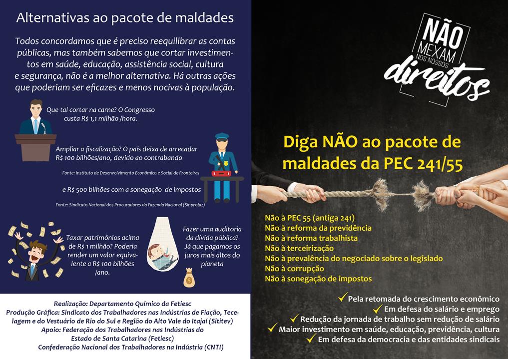 DIGA NÃO AO PACOTE DE MALDADES DA PEC 241/55